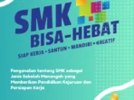 Pentingnya dan Manfaat SMK di Indonesia
