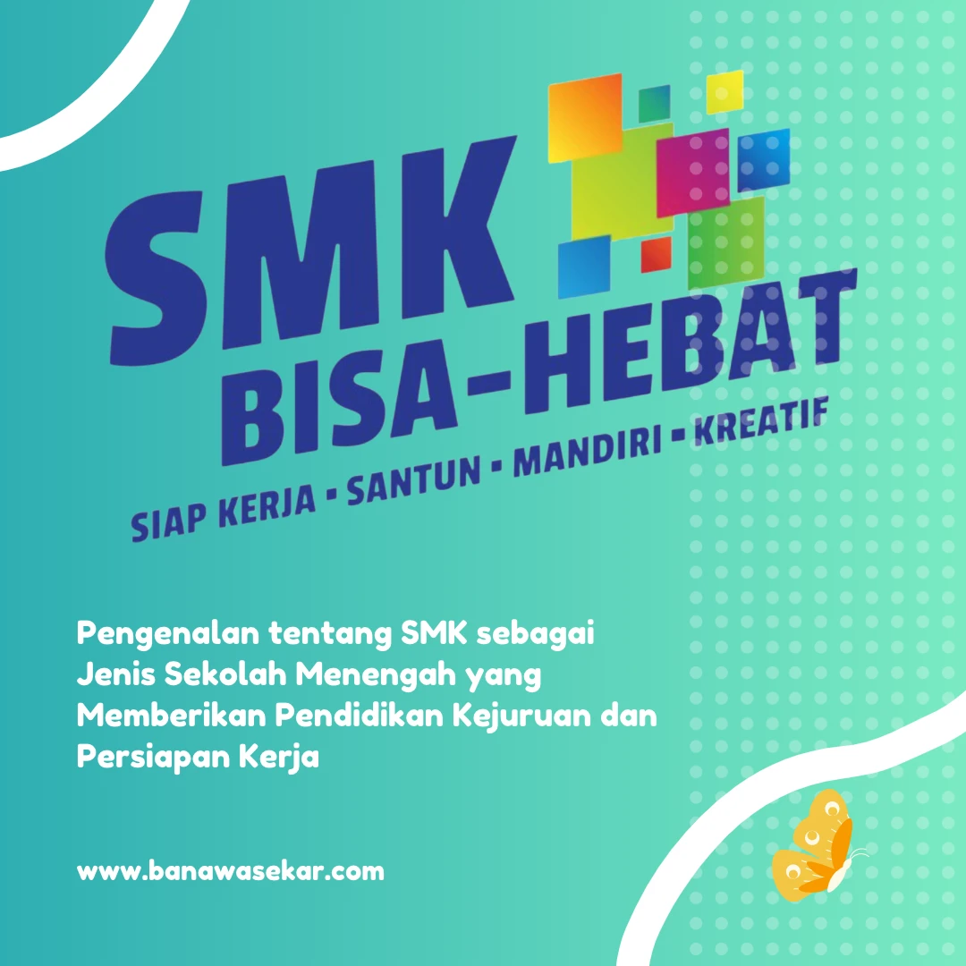 Pentingnya dan Manfaat SMK di Indonesia